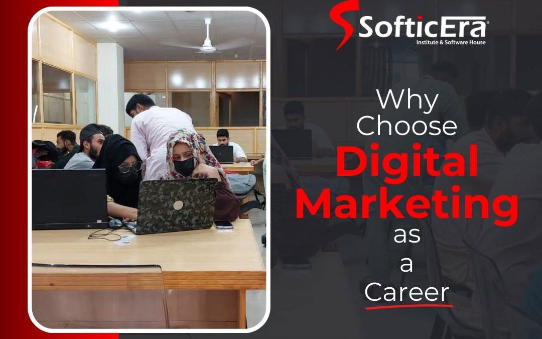 Why Choose Digital Marketing as a Career